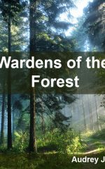 Wardens of the Forest
