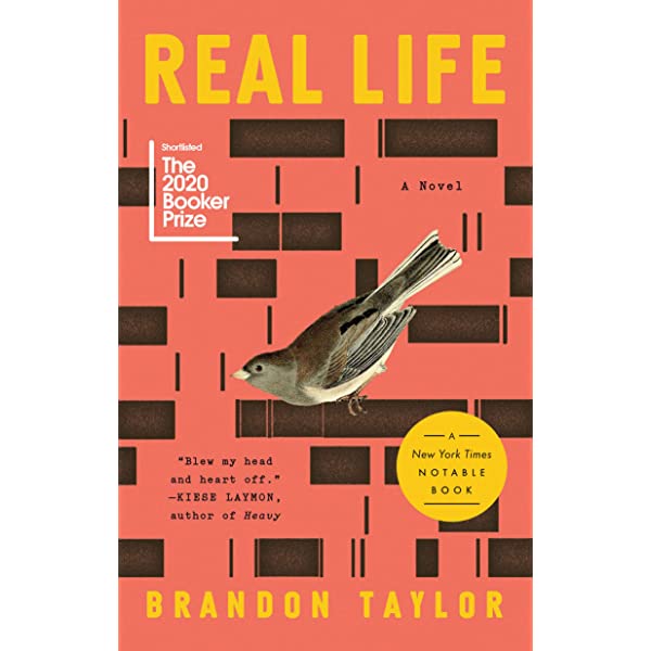 Real Life A Novel by Brandon Taylor