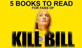 5 Books To Read For Fans Of Kill Bill Movies