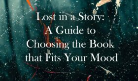 A Guide to Choosing the Book that Fits Your Mood