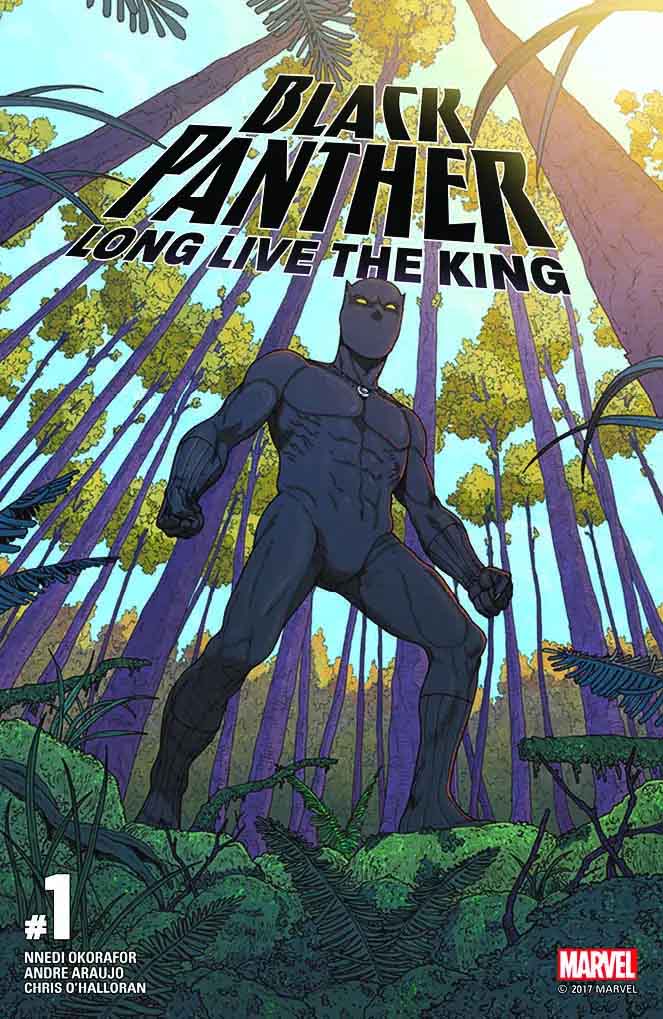 Black Panther Long Live the King by Nnedi Okorafor and Andre Lima Araujo