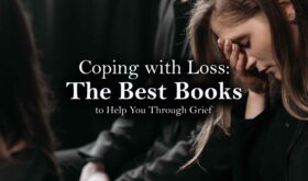 Best Books To Deal With Loss