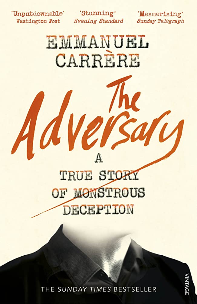 The Adversary by Emmanuel Carrere