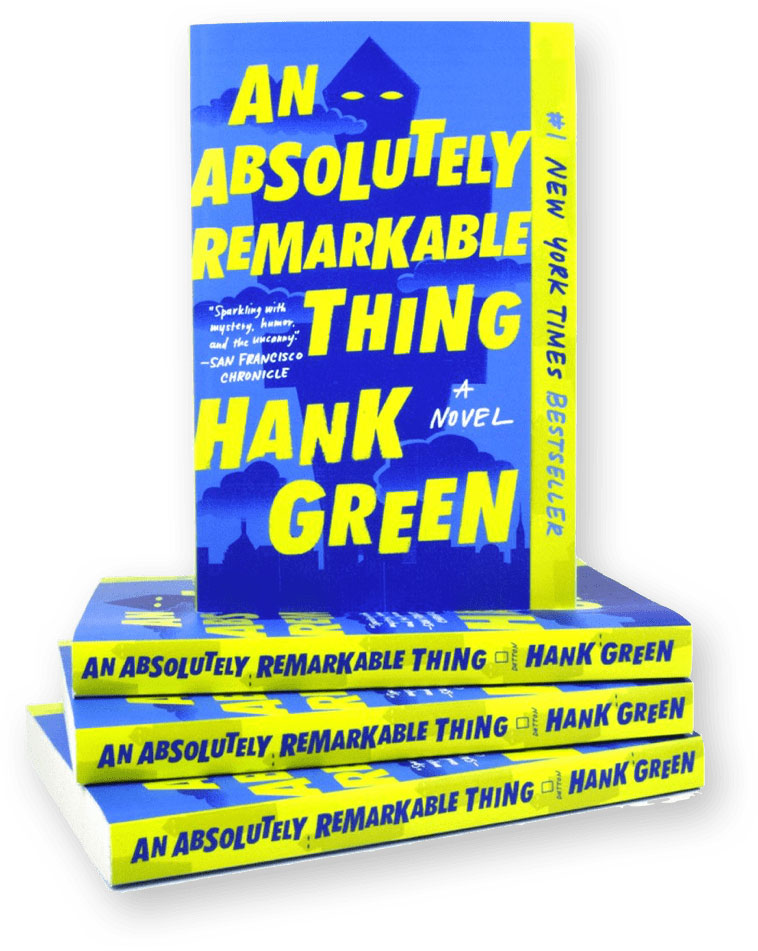An Absolutely Remarkable Thing Hank Green