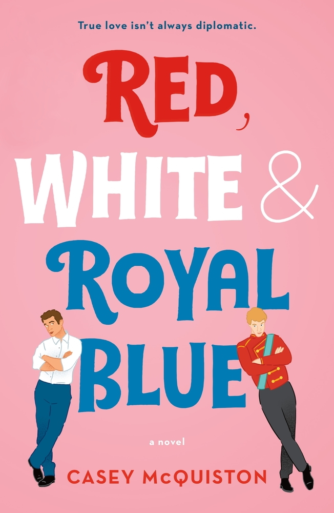 Red White And Royal Blue Casey McQuiston