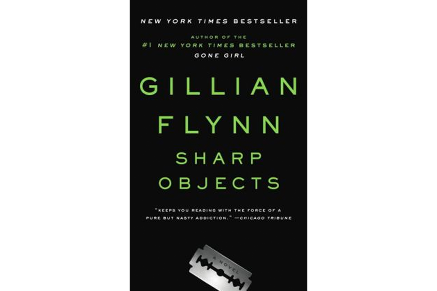 Sharp Objects by Gillian Flynn 