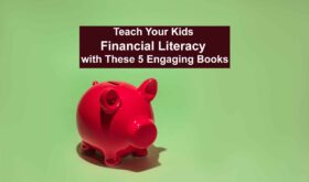 Teach Your Kids Financial Literacy