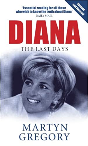 The Last Days of Diana by Martyn Gregory