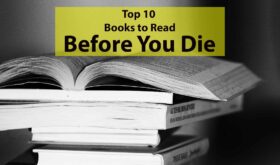 Top 10 Books to Read Before You Die