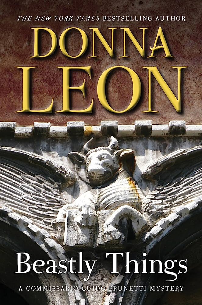 Beastly Things Donna Leon