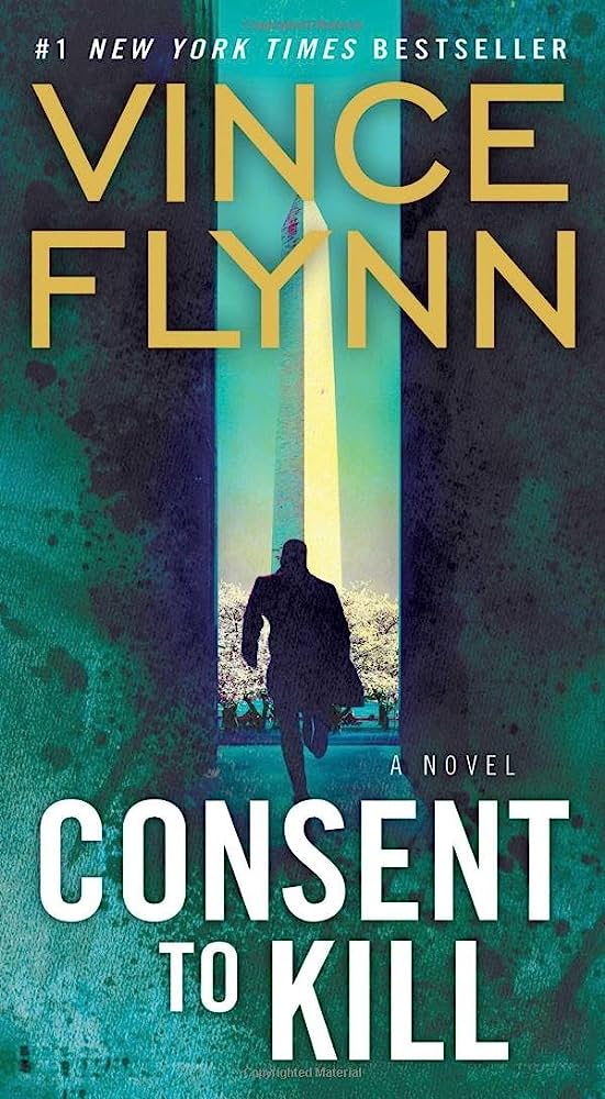 Consent to Kill Vince Flynn