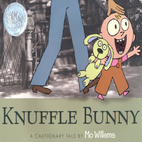 Knuffle Bunny A Cautionary Tale