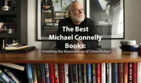The Best Michael Connelly Books Unveiling the Masterpieces of Crime Fiction