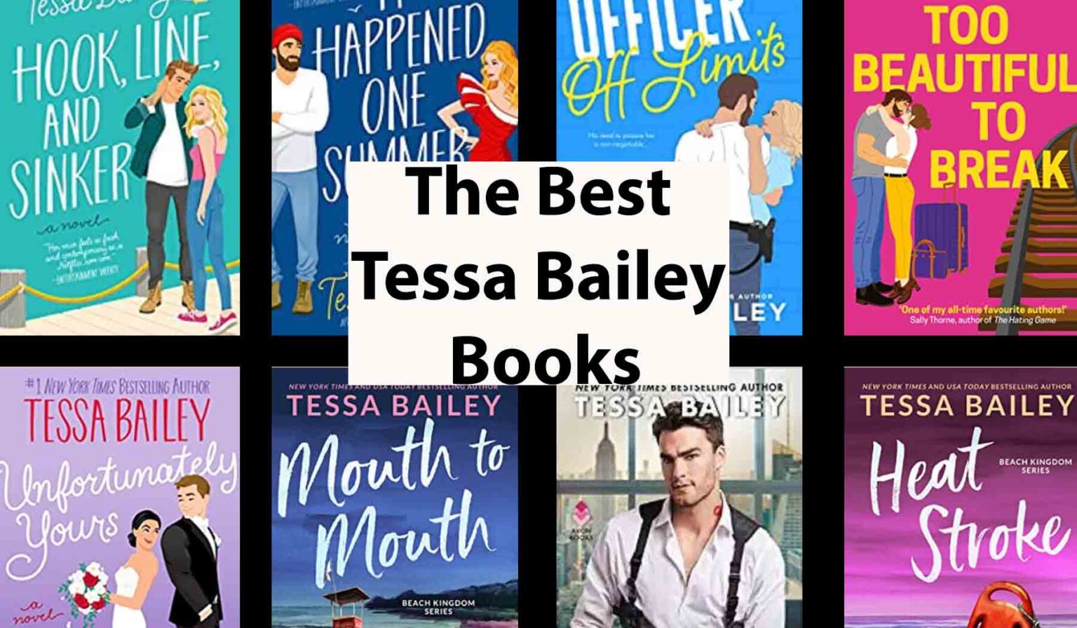 The Best Tessa Bailey Books Worlds Best Story