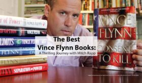 The Best Vince Flynn Books A Thrilling Journey with Mitch Rapp