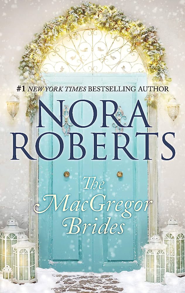 The MacGregors Series Nora Roberts