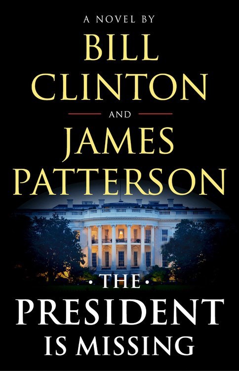 The President Is Missing James Patterson