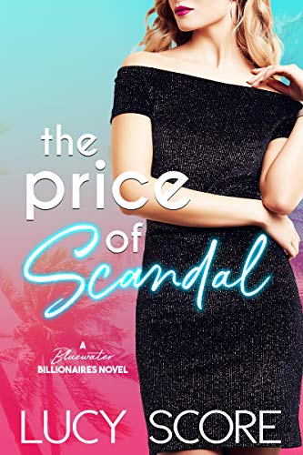 The Price of Scandal Lucy Score