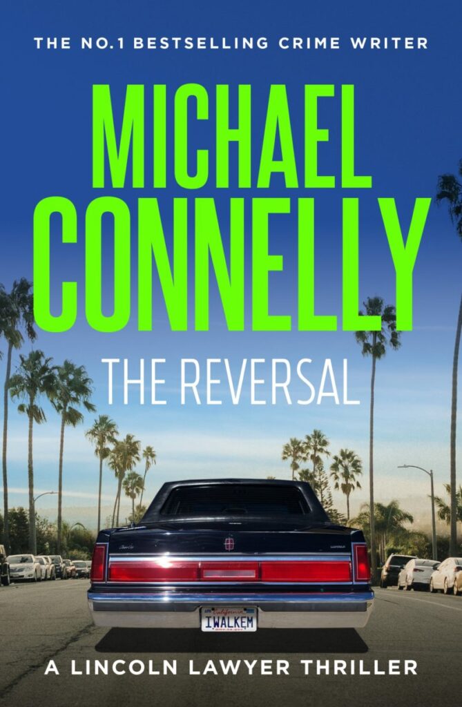 The Reversal Michael Connelly