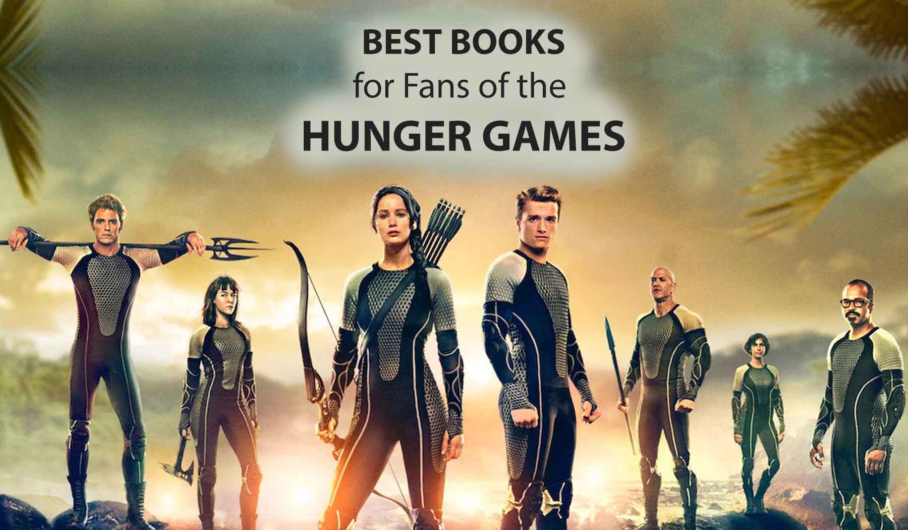 Best Books For Fans Of The Hungere Games