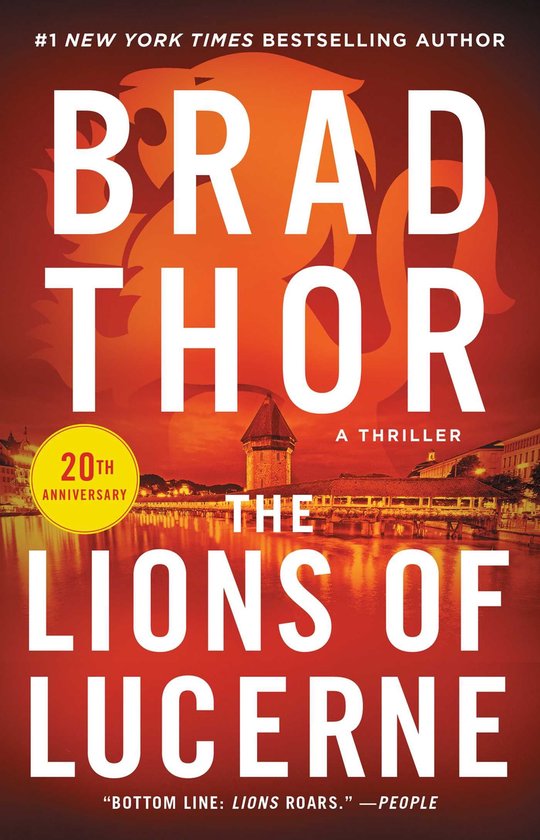 The Lions of Lucerne Brad Thor