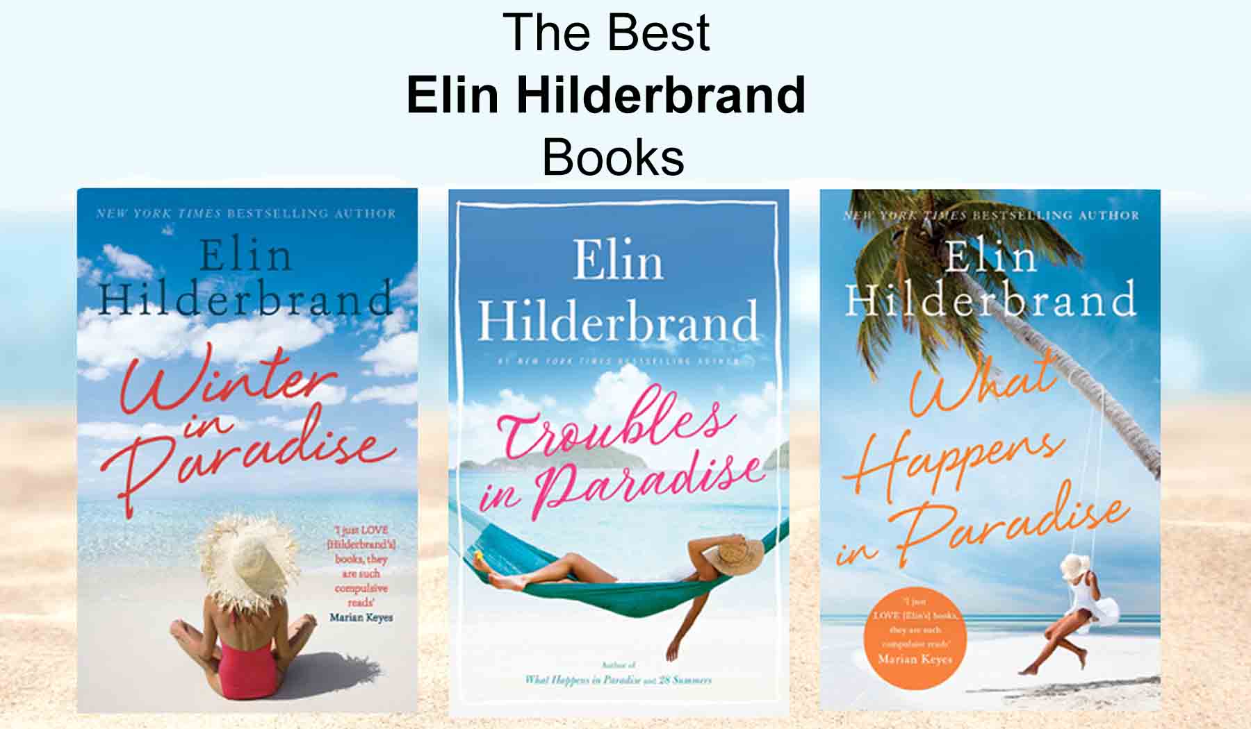 The Best Elin Hilderbrand Books