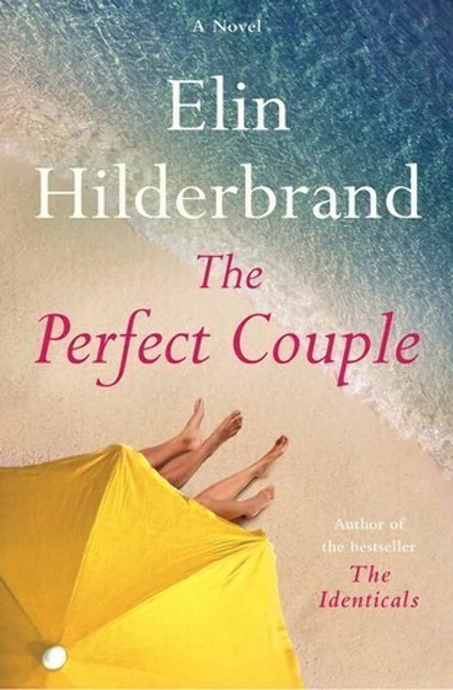 The Perfect Couple elin hilderbrand