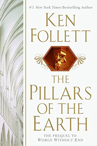 The Pillars of the Earth ken follett