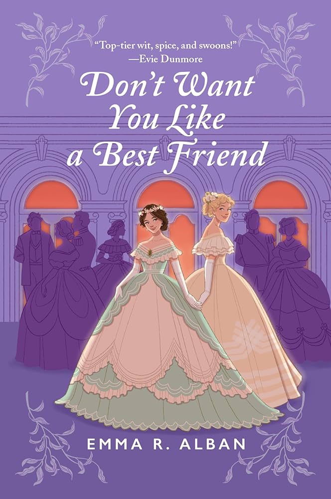 Best Reads 2024 Don't Want You Like a Best Friend Worlds Best Story