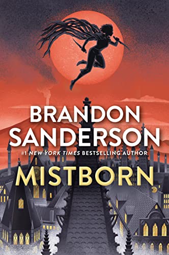 Mistborn The Final Empire by Brandon Sanderson