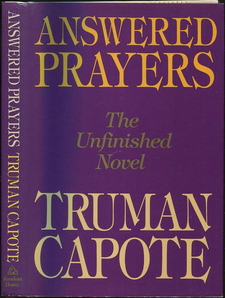 Answered Prayers Truman Capote