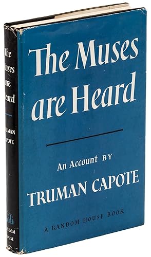 The Muses Are Heard Truman Capote