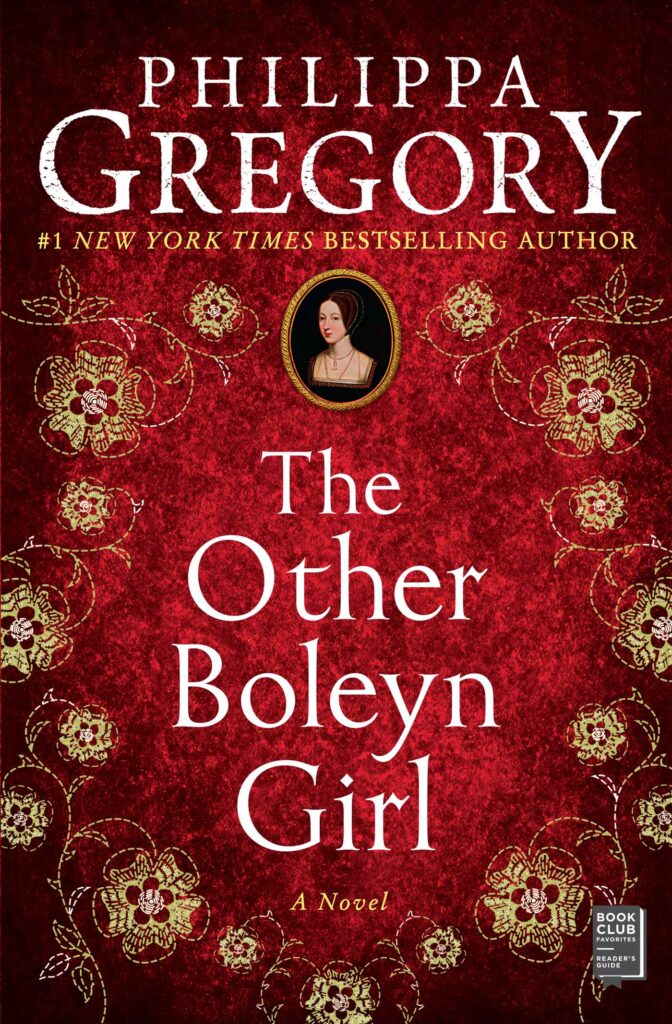 Philippa Gregory's The Other Boleyn Girl