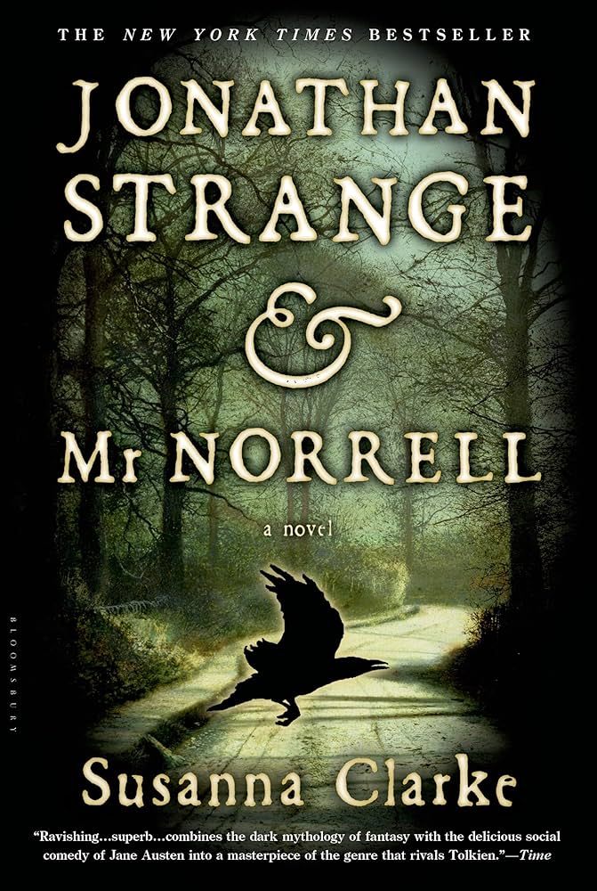 Susanna Clarke's Jonathan Strange & Mr Norrell