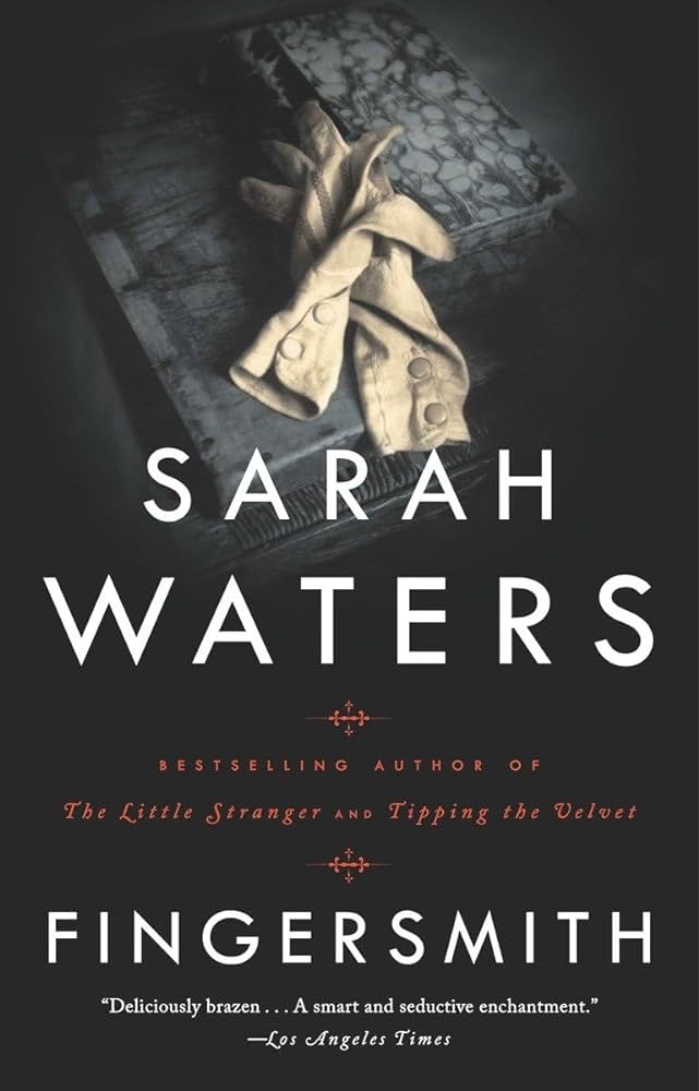 Fingersmith by Sarah Waters