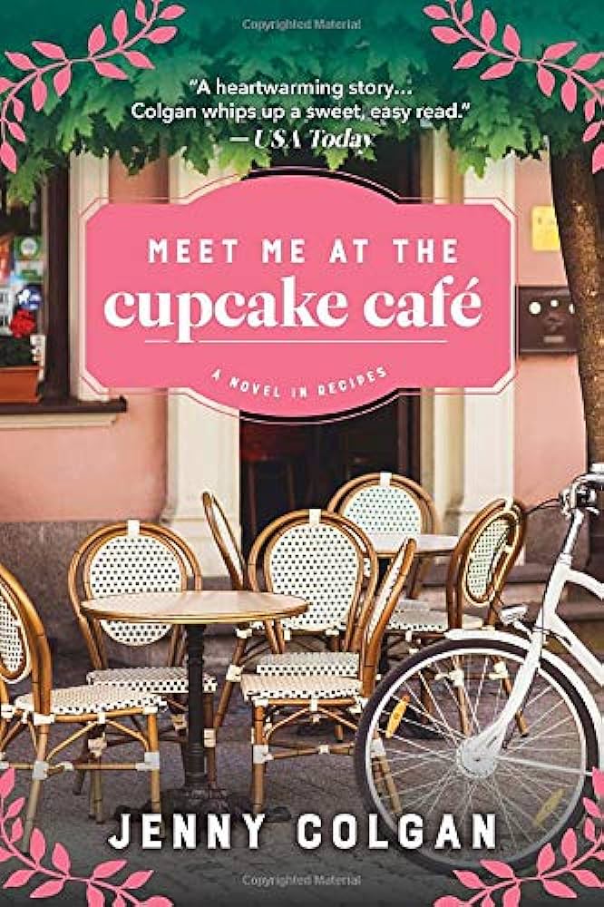 Meet Me at the Cupcake Café by Jenny Colgan