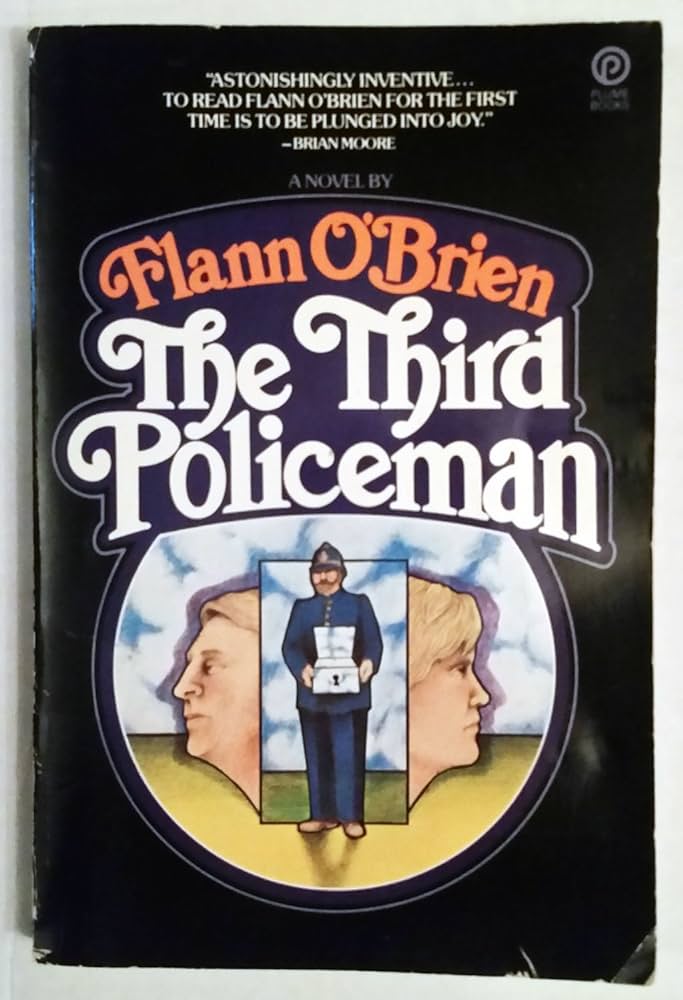The Third Policeman by Flann O’Brien