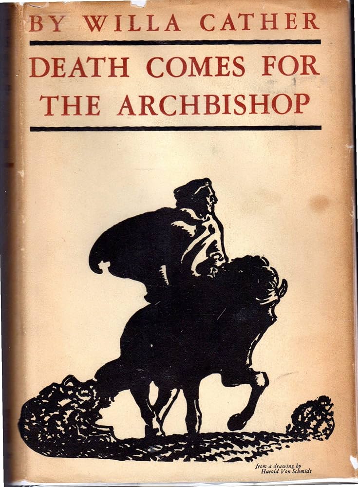 Death Comes for the Archbishop Willa Cather