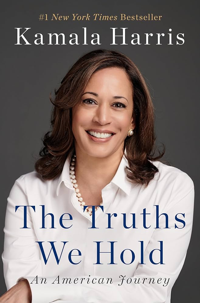 The Truths We Hold An American Journey by Kamala Harris