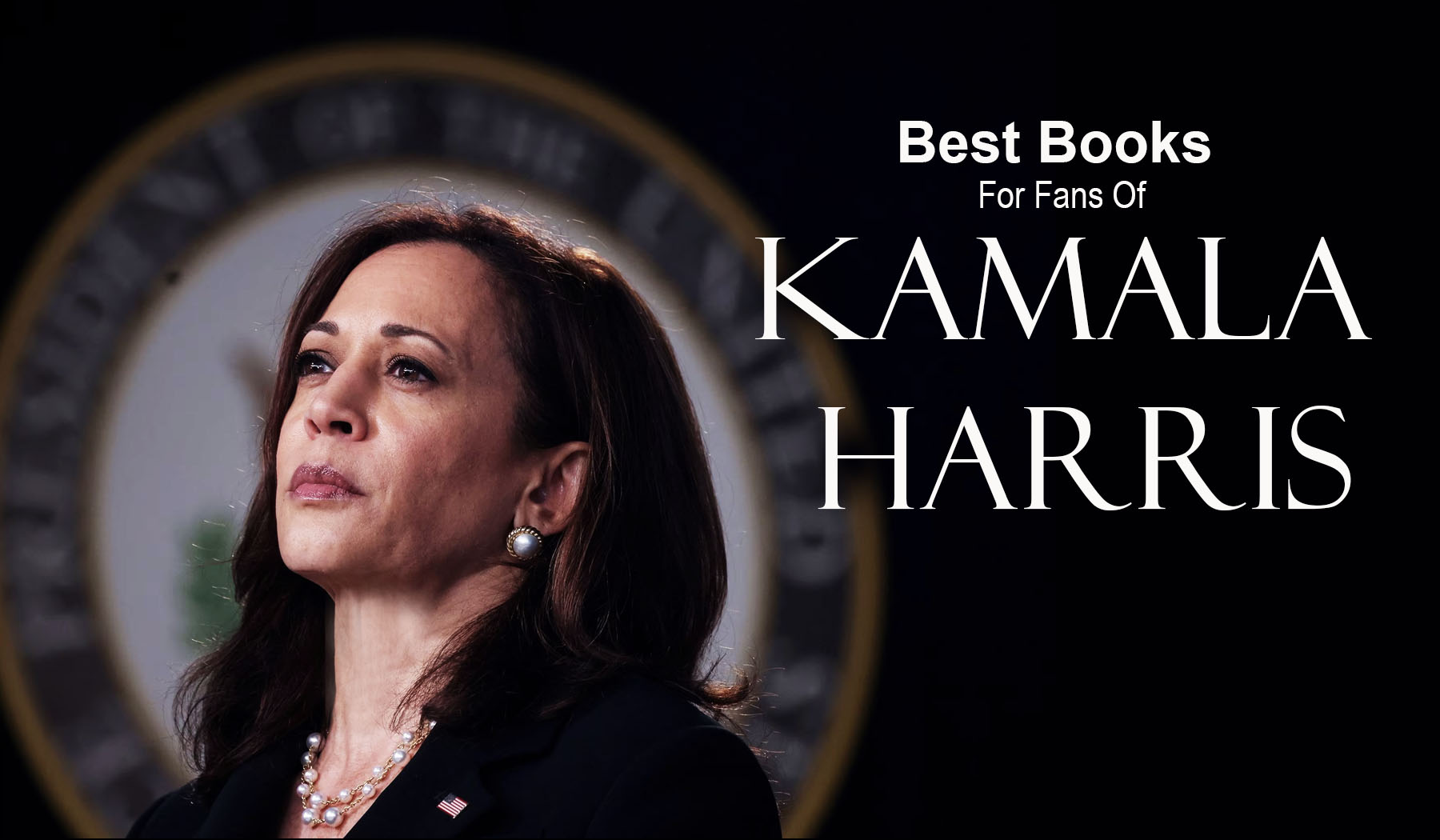 best books for fans of kamala harris