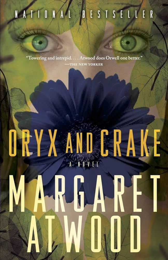 Oryx and Crake Margaret Atwood