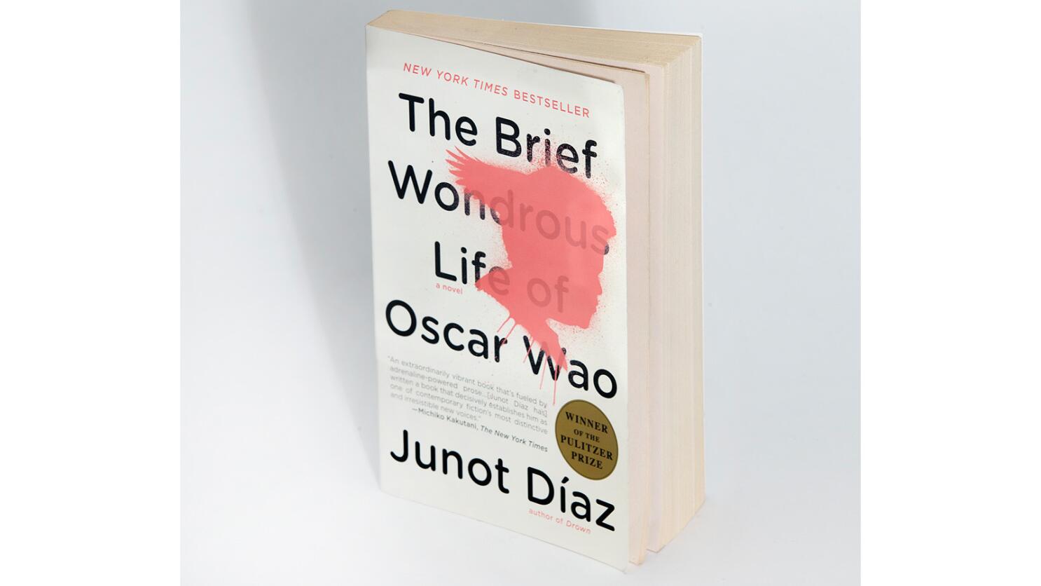 The Brief Wondrous Life of Oscar Wao Junot Díaz