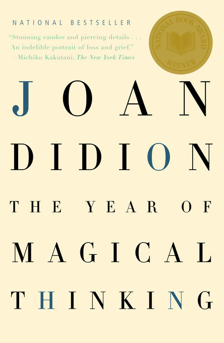 The Year of Magical Thinking Joan Didion