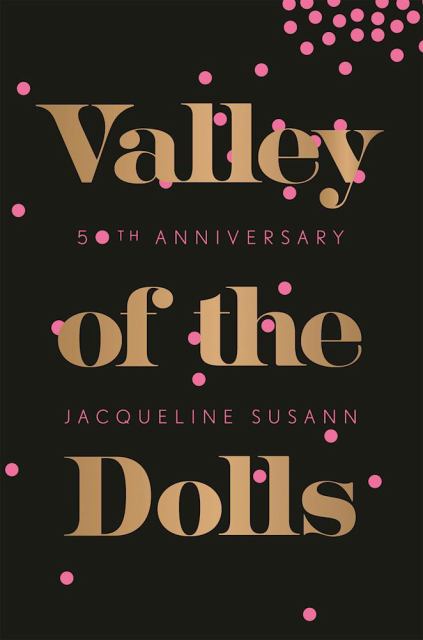 Valley of the Dolls Jacqueline Susann