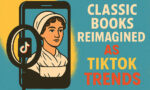 classic books reimagined as tik tok trends