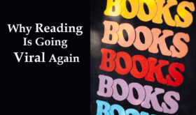 Why Reading Is Going Viral Again